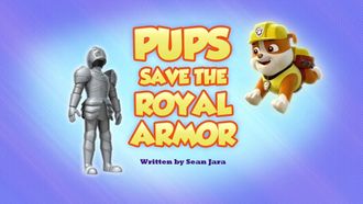 Episode 32 Pups Save the Royal Armor