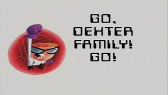 Episode 34 Go, Dexter Family, Go!