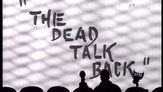 Episode 3 The Dead Talk Back