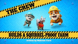 Episode 43 The Crew Builds a Squirrel-Proof Farm