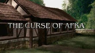 Episode 9 The Curse of Afka