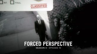 Episode 10 Forced Perspective