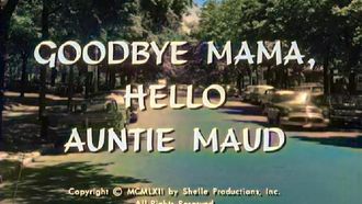 Episode 33 Goodbye Mama, Hello Auntie Maud