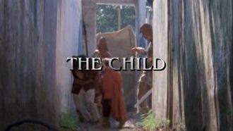 Episode 16 The Child