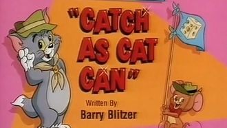 Episode 15 Catch as Cat Can/I Dream of Cheezy/Fraidy Cat