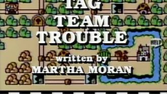 Episode 10 Tag Team Trouble