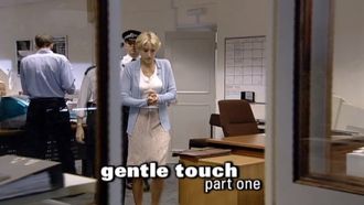 Episode 54 Gentle Touch: Part One