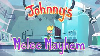 Episode 20 Johnny's Melee Mayhem