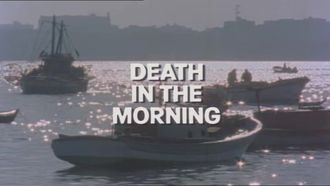 Episode 2 Death in the Morning