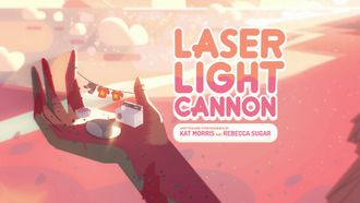 Episode 2 Laser Light Cannon