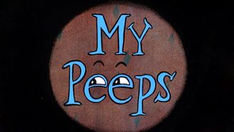 Episode 11 My Peeps