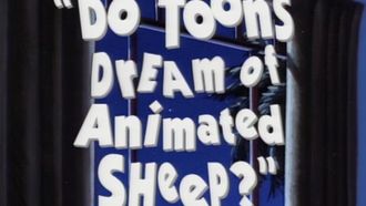 Episode 27 Do Toons Dream of Animated Sheep?