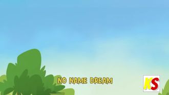 Episode 6 No Name Dream