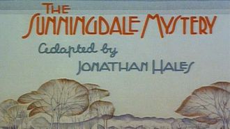 Episode 4 The Sunningdale Mystery