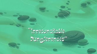 Episode 18 Irreconcilable Dungferences