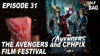 Episode 10 The Avengers and CPHPIX Film Festival