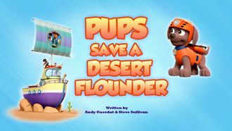 Episode 38 Pups Save a Desert Flounder