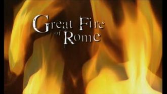 Episode 4 The Great Fire of Rome