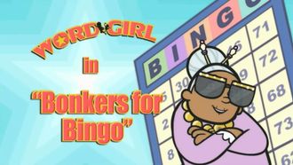 Episode 8 Bonkers for Bingo/The Ballad of Steve Mcclean