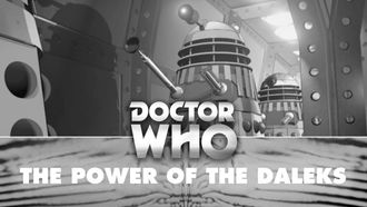 Episode 12 The Power of the Daleks: Episode Four