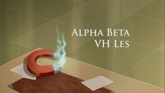 Episode 12 Alpha Beta VH Les