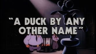 Episode 48 A Duck by Any Other Name