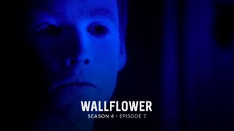 Episode 7 Wallflower