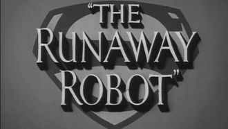 Episode 17 The Runaway Robot