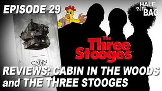 Episode 8 Cabin in the Woods and The Three Stooges