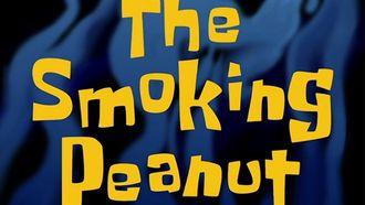 Episode 21 The Smoking Peanut