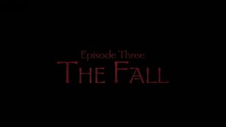 Episode 3 The Fall