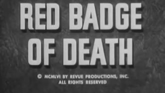 Episode 1 Red Badge of Death