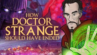 Episode 1 How Doctor Strange Should Have Ended