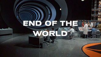 Episode 3 End of the World