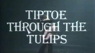Episode 21 Tiptoe Through the Tulips