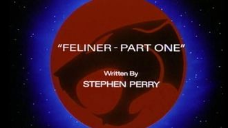 Episode 29 Feliner: Part One