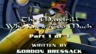 Episode 24 The Mandrill Who Knew Too Much, Part 1