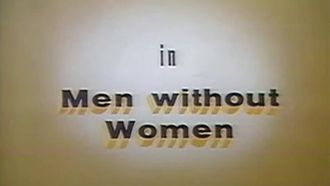 Episode 2 Men Without Women