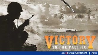Episode 9 Victory in the Pacific