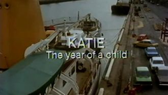 Episode 9 Katie: The Year of a Child