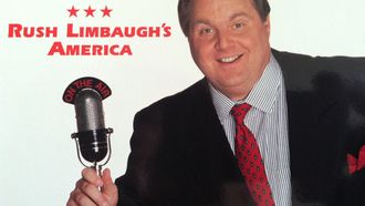 Episode 6 Rush Limbaugh's America