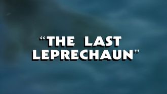 Episode 26 The Last Leprechaun