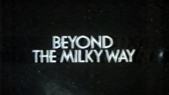 Episode 3 Beyond the Milky Way