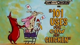 Episode 19 101 Uses For Cow And Chicken