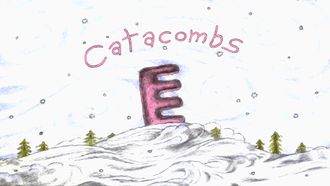 Episode 11 Catacombs