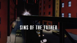 Episode 2 Sins of the Father