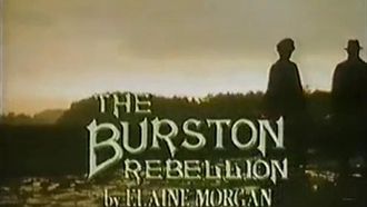 Episode 8 The Burston Rebellion