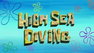 Episode 27 High Sea Diving