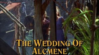 Episode 21 The Wedding of Alcmene