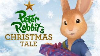 Episode 1 Peter Rabbit's Christmas Tale